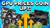 New Gpu Price Hike Incoming